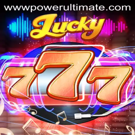 Lucky777: The Power Ultimate Experience