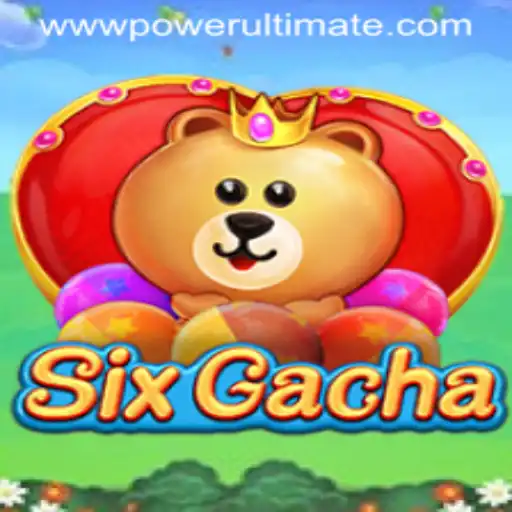 The Exciting World of SixGacha: POWER ULTIMATE Unveiled